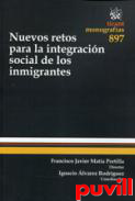 Nuevos retos para la integracin social de los inmigrantes