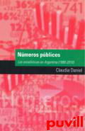 Nmeros pblicos : las estadsticas en Argentina (1990-2010)