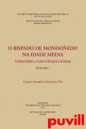 O bispado de Mondoedo na Idade Media : territorio, comunidade e poder