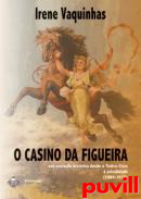 O casino da Figueira : sua evoluo desde o Teatro-Circo  actualidade (1884-1978)