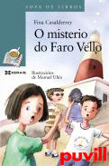 O misterio do Faro Vello : 
