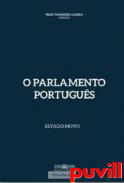 O Parlamento Portugus, 3. Estado Novo