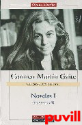 Obras completas, 1. Novelas I (1955-1978)
