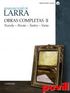 Obras completas, 2. Novela ; Poesa ; Teatro ; Varia