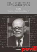 Obras completas de Leonardo Polo, 31. Cursos y seminarios I
