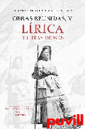 Obras reunidas, 5. Lrica, textamento y algunos textos en 

prosa