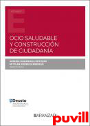 Ocio saludable y construccin de ciudadana