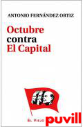 Octubre contra El Capital