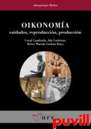 Oikonoma : cuidados, reproduccin, produccin