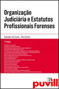 Organizao judiciria e estatutos profissionais forenses