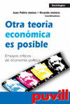 Otra teora econmica es posible : ensayos crticos de economa poltica