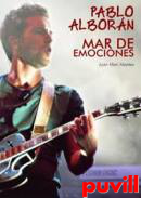 Pablo Alborn : mar de emociones