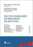 Pactos familiares en previsin de ruptura