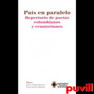 Pas en paralelo : Repertorio de poetas colombianos y ecuatorianos