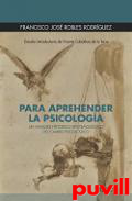 Para aprehender la psicologa : Un anlisis histrico-epistemolgico del campo psicolgico