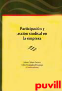 Participacin y accin sindical en la empresa