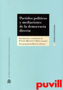 Partidos polticos y mediaciones de la democracia directa