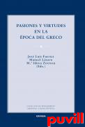 Pasiones y virtudes en la poca del Greco