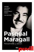 Pasqual Maragall : pensamiento y accin