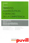 Patentes farmacuticas y Derecho de la competencia