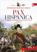 Pax Hispnica : las batallas espaolas durante la paz 1609-1618