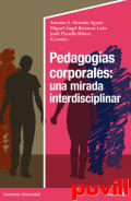 Pedagogas corporales : una mirada interdisciplinar