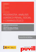 Pederasta : anlisis jurdico-penal, social y criminolgico
