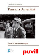 Pensar la Universitat : escrits de Pere Bosch Gimpera