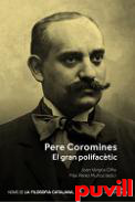 Pere Coromines : el gran polifactic