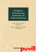 Permetros de insolvencia, parmetros de reestructuraciones