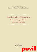 Pervivencia y Literatura : documentos perifricos al texto literario