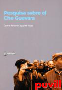 Pesquisa sobre el Che Guevara