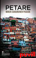 Petare : Miren Egigurenen puskak