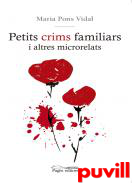 Petits crims familiars i altres microrelats