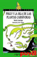 Pisco y la isla de las plantas carnvoras