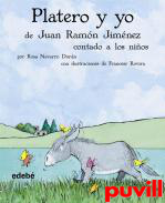 Platero y yo de Juan Ramn Jimnez contado a los 

nios