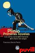 Plinio : primeras novelas