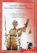 Poder y delito : escndalos financieros y polticos