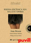 Poesia escnica, 14. Ballets i peres