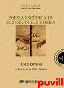 Poesia escnica, 4. Els dus i els homes