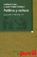 Poltica y cultura : la tensin de dos lenguajes