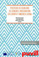 Polticas de igualdad de gnero e integracin en Europa y Amrica Latina