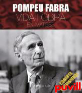 Pompeu Fabra : vida i obra en imatges