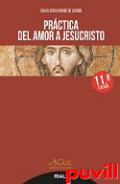 Prctica del amor a Jesucristo