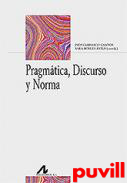 Pragmtica, discurso y norma