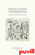 Predicciones catastrficas