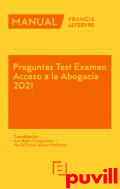 Preguntas test examen acceso a la abogaca 2021