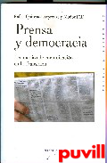 Prensa y democracia : los medios de comunicacin en la transicin