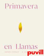 Primavera en llamas : casi cien haikus