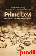 Primo Levi (1919-2019) : memoria y escritura